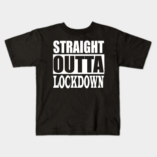 STRAIGHT OUTTA LOCKDOWN 2 Quarantine Kids T-Shirt